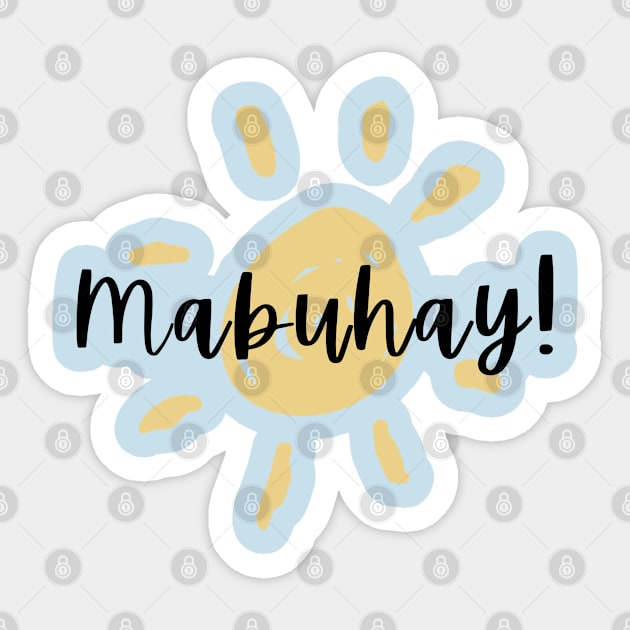 Tagalog Summer Mabuhay Pilipinas Saying Sticker by CatheBelan